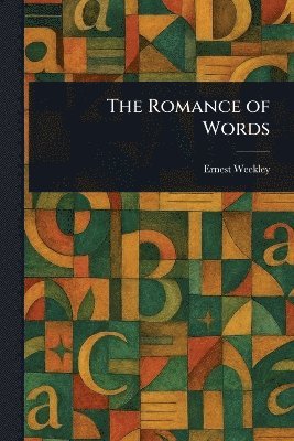 bokomslag Romance of Words