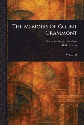 bokomslag Memoirs of Count Grammont