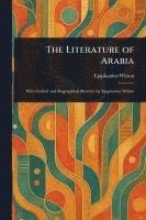 bokomslag Literature of Arabia