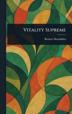 bokomslag Vitality Supreme