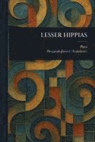 Plato, Benjamin Jowett - Lesser Hippias, Häftad