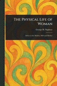bokomslag Physical Life of Woman