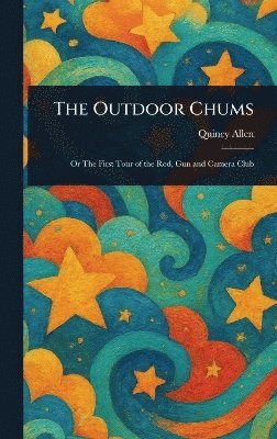 Outdoor Chums 1