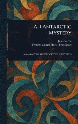 bokomslag Antarctic Mystery