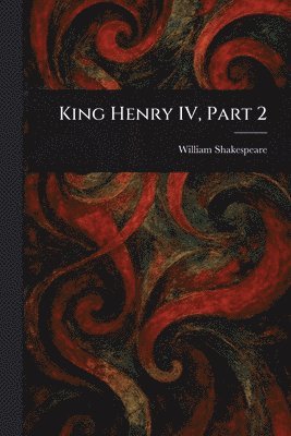 King Henry IV, Part 2
