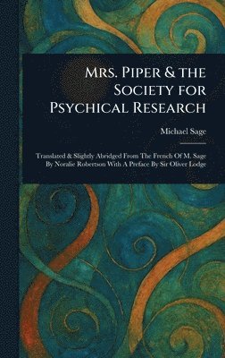 bokomslag Mrs. Piper & the Society for Psychical Research