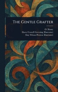 bokomslag Gentle Grafter