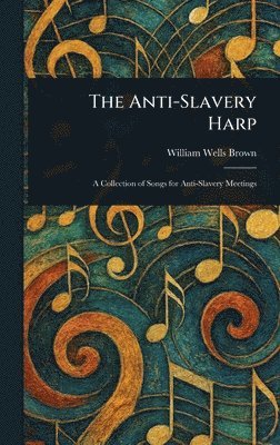 bokomslag Anti-Slavery Harp