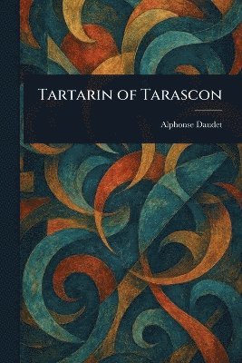 bokomslag Tartarin of Tarascon