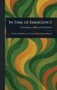 bokomslag In Time of Emergency