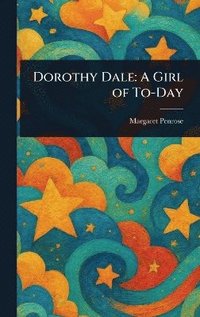 bokomslag Dorothy Dale