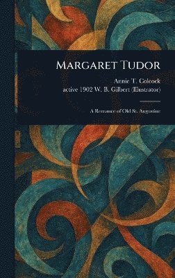 Margaret Tudor 1