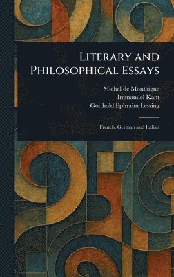 bokomslag Literary and Philosophical Essays