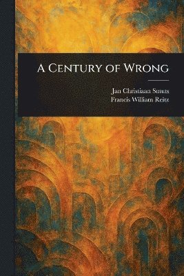 bokomslag Century of Wrong