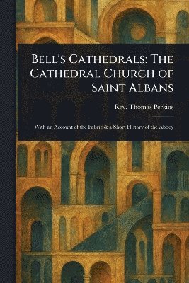 bokomslag Bell's Cathedrals