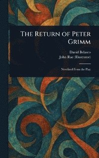 bokomslag Return of Peter Grimm
