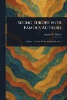 bokomslag Seeing Europe With Famous Authors