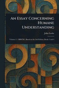 bokomslag Essay Concerning Humane Understanding