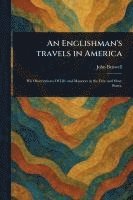 bokomslag An Englishman's Travels in America