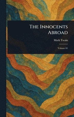 Innocents Abroad 1