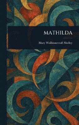 bokomslag Mathilda