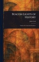 Beacon Lights of History