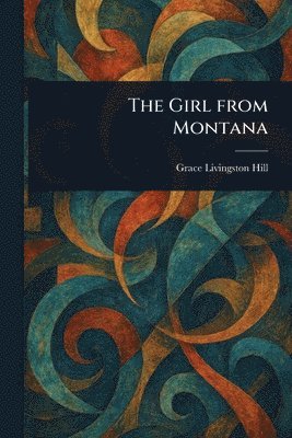 The Girl From Montana 1