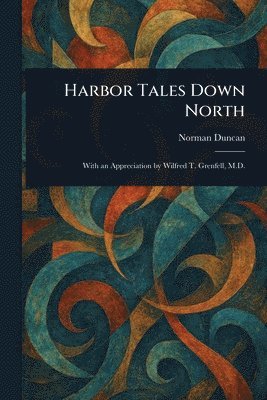 Harbor Tales Down North