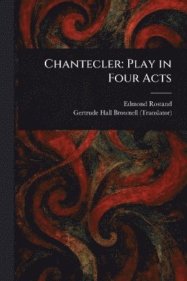 bokomslag Chantecler