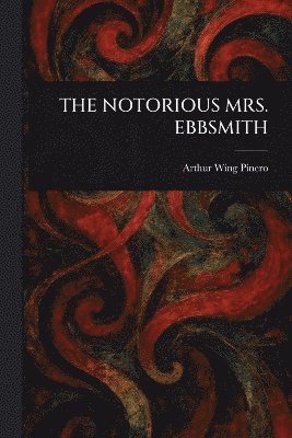 Notorious Mrs. Ebbsmith 1