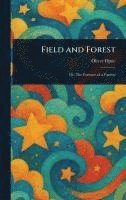 Field and Forest 1