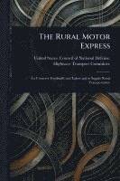 bokomslag Rural Motor Express
