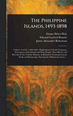 bokomslag Philippine Islands, 1493-1898