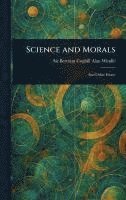 bokomslag Science and Morals