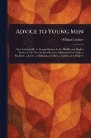 Advice to Young Men