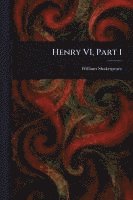 bokomslag Henry VI, Part 1