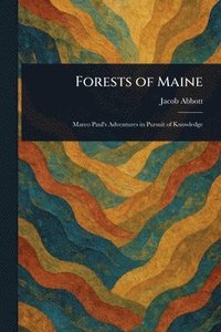 bokomslag Forests of Maine