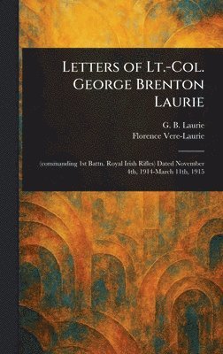 bokomslag Letters of Lt.-Col. George Brenton Laurie