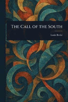 bokomslag Call of the South