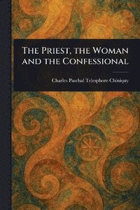bokomslag Priest, the Woman and the Confessional
