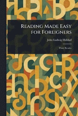 bokomslag Reading Made Easy for Foreigners
