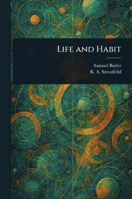 bokomslag Life and Habit