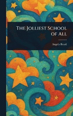 bokomslag Jolliest School of All