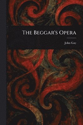 bokomslag Beggar's Opera