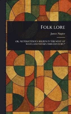 bokomslag Folk Lore
