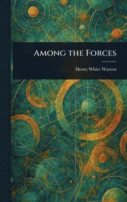Among the Forces 1