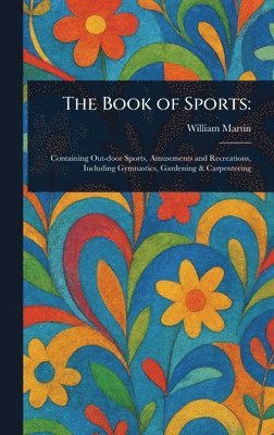 William Martin - Book of Sports, Inbunden