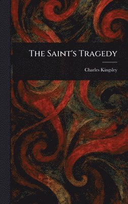 bokomslag Saint's Tragedy