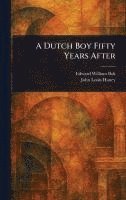 bokomslag Dutch Boy Fifty Years After