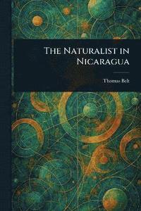 bokomslag Naturalist in Nicaragua